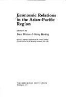 Economic relations in the Asian-Pacific region /