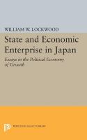The State and economic enterprise in Japan : essays in the political economy of growth /