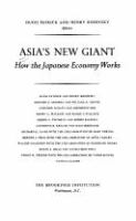 Asia's new giant : how the Japanese economy works /