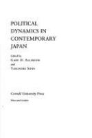 Political dynamics in contemporary Japan /