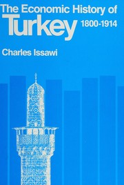 The Economic history of Turkey, 1800-1914 /