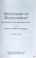 Dictionary of development : Third World economy, environment, society /