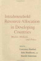 Intrahousehold resource allocation in developing countries : models, methods, and policy /