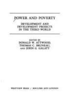 Power and poverty : development and development projects in the Third World /