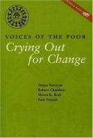 Crying out for change : voices of the poor /