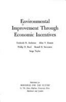 Environmental improvement through economic incentives /