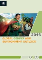 Global gender and environment outlook /
