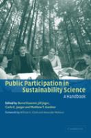 Public participation in sustainability science : a handbook /