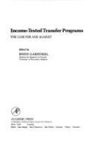 Income-tested transfer programs : the case for and against /