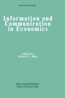 Information and communication in economics /