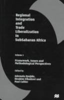 Regional integration and trade liberalization in subsaharan Africa.