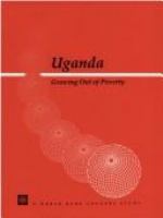 Uganda : growing out of poverty.