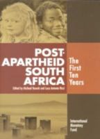 Post-apartheid South Africa : the first ten years /