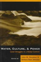 Water, culture, and power : local struggles in a global context /