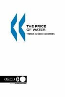 The Price of water : trends in OECD countries.