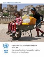 Overcoming population vulnerability to water scarcity in the Arab region /