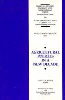 Agricultural policies in a new decade /