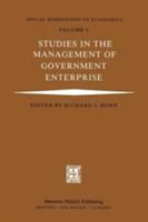 Studies in the management of government enterprise /