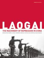 Laogai : the machinery of repression in China /