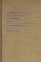 The Political economy of ethnic discrimination and affirmative action : a comparative perspective /