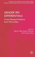 Gender pay differentials : cross-national evidence from micro-data /