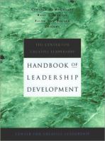 The Center for Creative Leadership handbook of leadership development /