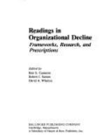 Readings in organizational decline : frameworks, research, and prescriptions /