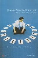 Corporate accountability and trust : thoughts from 12 top managers /