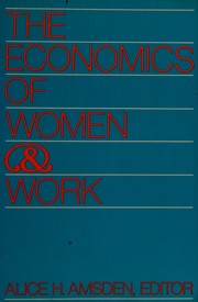 The Economics of women and work /