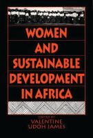 Women and sustainable development in Africa /