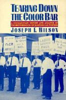 Tearing down the color bar : a documentary history and analysis 5ntuthe Brotherhood of Sleeping Car Porters /