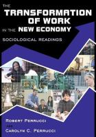 The transformation of work in the new economy : sociological readings /