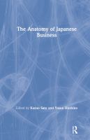 The Anatomy of Japanese business /