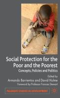 Social protection for the poor and poorest : concepts, policies and politics /