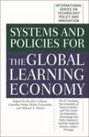 Systems and policies for the global learning economy /