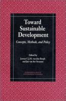 Toward sustainable development : concepts, methods, and policy /