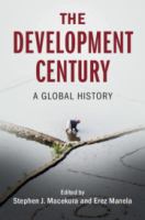 The development century : a global history /