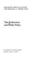 The Professions and public policy /