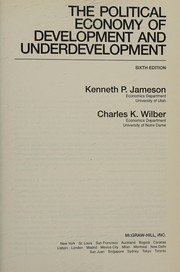 The political economy of development and underdevelopment /