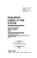 Industrial labor in the U.S.S.R. /