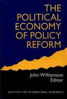 The Political economy of policy reform /