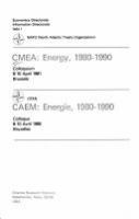 CMEA, energy, 1980-1990 : colloquium, 8-10 April 1981, Brussels /