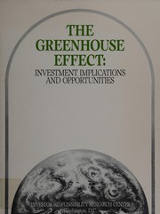 The Greenhouse effect : investment implications and opportunities /