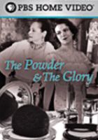 The powder & the glory /