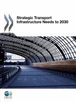 Strategic transport infrastructure needs to 2030.