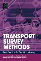 Transport survey methods best practice for decision making /