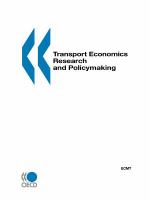 Transport economics research and policymaking summary of discussions and introductory reports : Paris, 10-11 May 1999 /