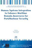 Human systems integration to enhance maritime domain awareness for port/harbour security