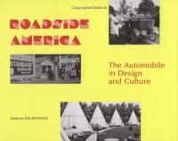 Roadside America : the automobile in design and culture /