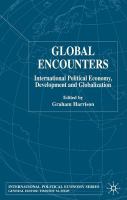 Global encounters : international political economy, development and globalization /